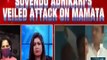 Suvendu Adhikari launches veiled attack on Mamata Banerjee