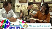Việt Nam mến yêu - Tập 139: Mộc mạc tranh lá thốt nốt