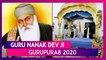 Guru Nanak Dev Ji Gurupurab 2020: Know How Sikhs Will Mark Guru Nanak Dev Ji Jayanti
