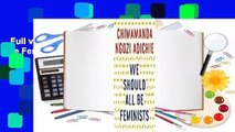 Full version  We Should All Be Feminists Complete