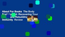 About For Books  The Body Ecology Diet: Recovering Your Health and Rebuilding Your Immunity  Review