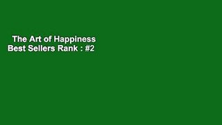 The Art of Happiness  Best Sellers Rank : #2