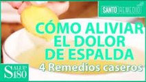 Los mejores remedios naturales para aliviar el dolor de espalda