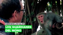 Héroes locales: los guardianes del mono