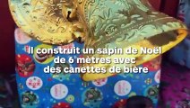 Il construit un sapin de Noël en canettes de bière