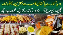 Fish,Desi Murgh,Bakre Ka Taza Gosht,Karahi,Tikke or Bohat Kuch - Darya Kinaray Behtareen Restaurant
