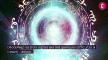 Les signes astrologiques qui ont le plus de difficultés en amour