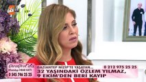 Gaziantep Nizip'te yaşayan 32 yaşındaki Özlem Yılmaz, 9 Ekim'den beri kayıp...