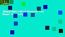 [Read] Start a 501c3 Nonprofit That Doesn  For Kindle