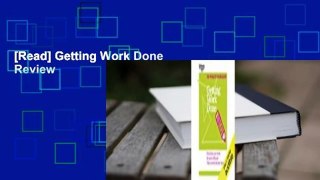 [Read] Getting Work Done  Review