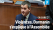 [DIRECT] Violences policières, suivez l'audition de Gérald Darmanin à l'Assemblée