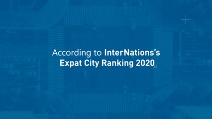 World’s 10 Best Cities for Expats
