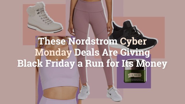 These Nordstrom Cyber Monday Deals Are Giving Black Friday a Run for Its Money