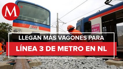 Llegan a Nuevo León otros dos vagones para la Línea 3