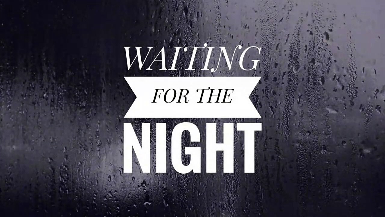 NO COPYRIGHT MUSIC - WAITING FOR THE NIGHT