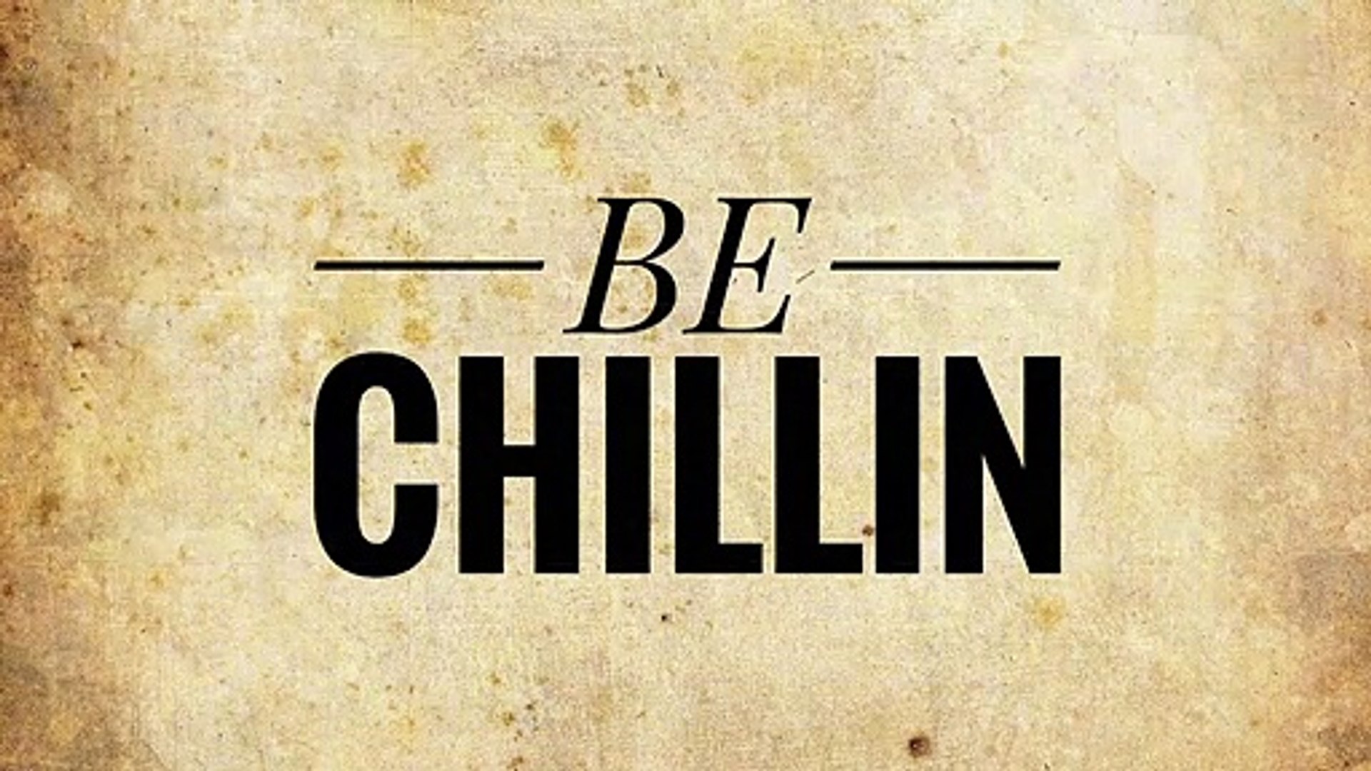 NO COPYRIGHT MUSIC - BE CHILLIN