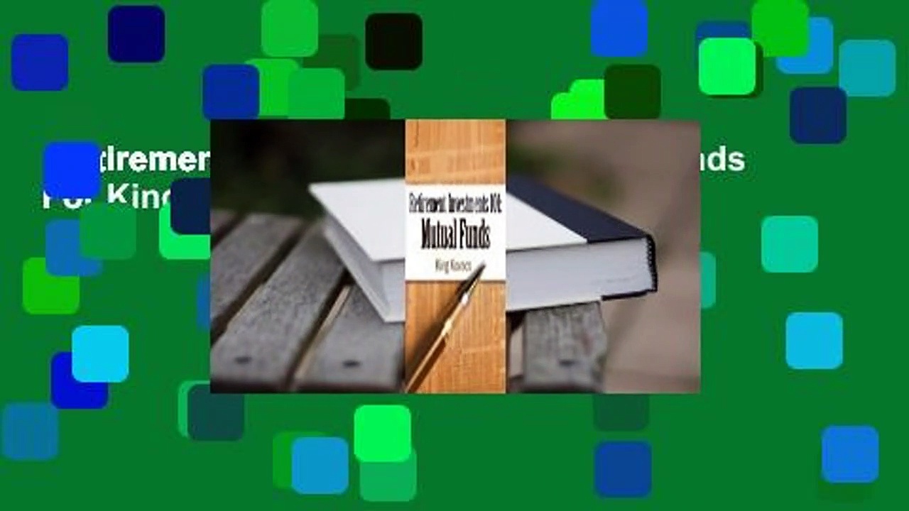 Retirement Investments 101: Mutual Funds  For Kindle