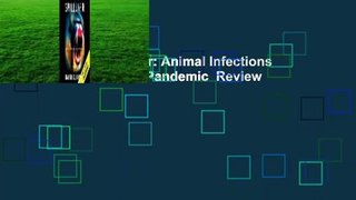 Full E-book  Spillover: Animal Infections and the Next Human Pandemic  Review