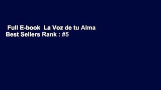 Full E-book  La Voz de tu Alma  Best Sellers Rank : #5