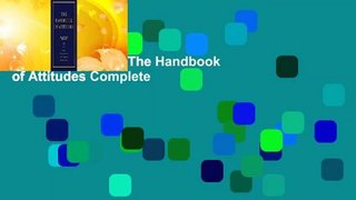 About For Books  The Handbook of Attitudes Complete