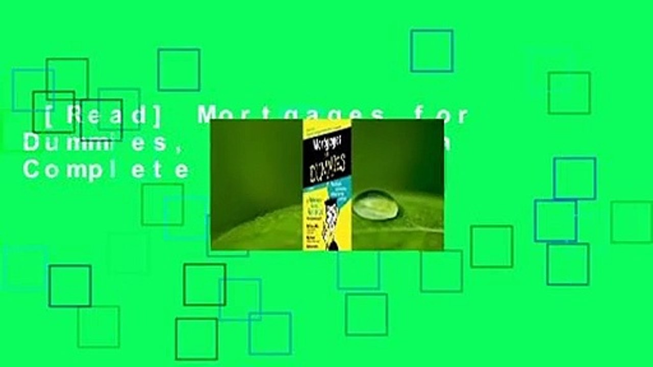 [Read] Mortgages for Dummies, 2nd edition Complete