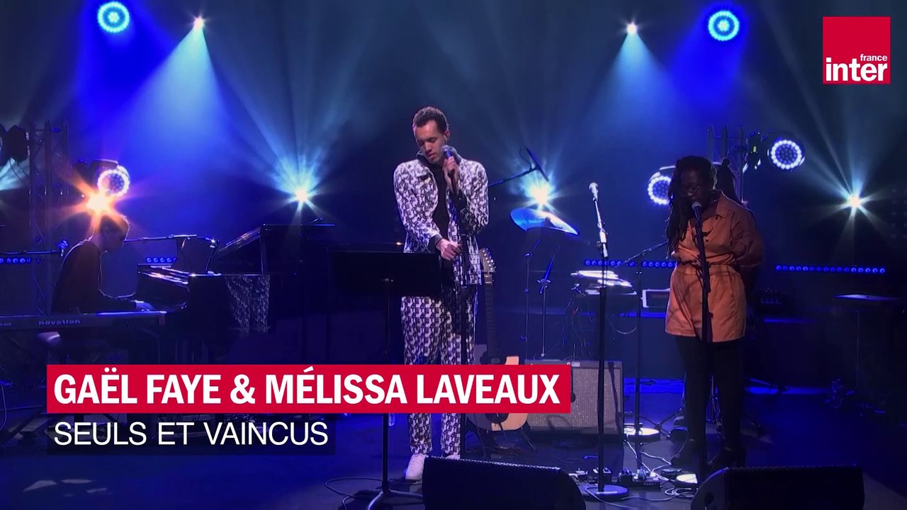 Gaël Faye : "Seuls et vaincus" en live pour France Inter, avec Mélissa ...