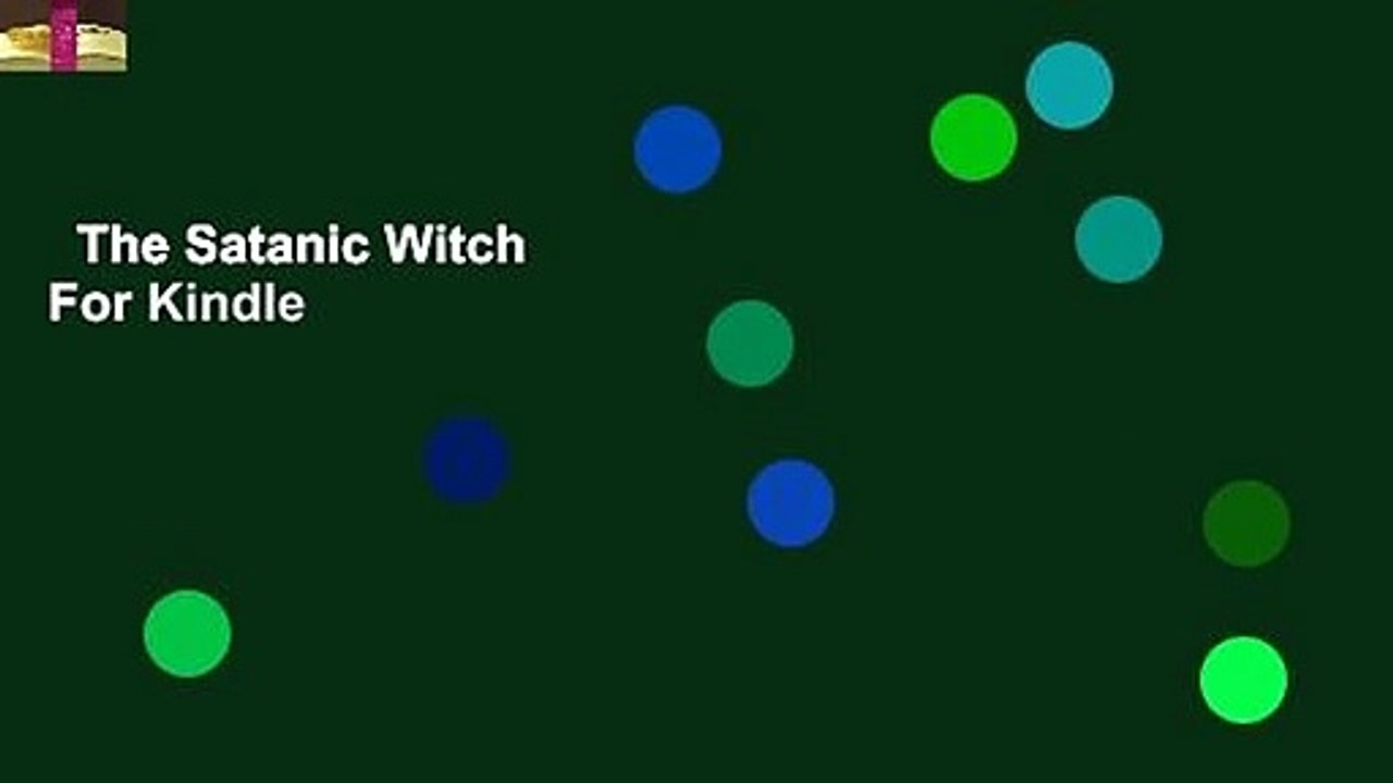 The Satanic Witch  For Kindle