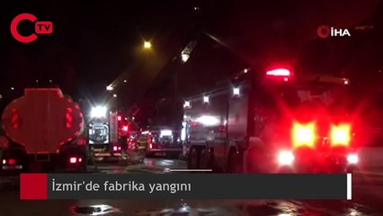 İzmir'de fabrika yangını