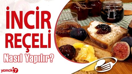 SİYAH İNCİR REÇELİ Nasıl Yapılır?