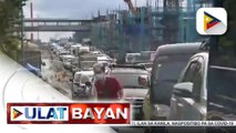 #UlatBayan | Trapiko sa mga toll plaza ngayong unang araw ng pagpapatupad ng 100% cashless transaction, naging mabigat