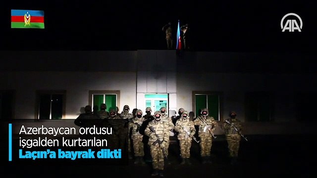 Azerbaycan ordusu işgalden kurtarılan Laçın'a bayrak dikti