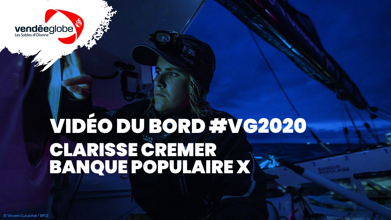 Vidéo du bord - Clarisse CREMER | BANQUE POPULAIRE X - 01.12