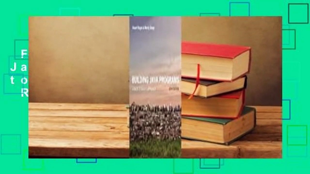 Full version  Building Java Programs: A Back to Basics Approach  Review