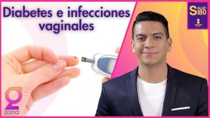 Diabetes e infecciones vaginales | Zona G con Juan Carlos Acosta