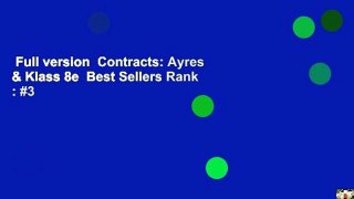 Full version  Contracts: Ayres & Klass 8e  Best Sellers Rank : #3