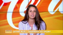 Léa Lando : lettre aux ... légendes du sport