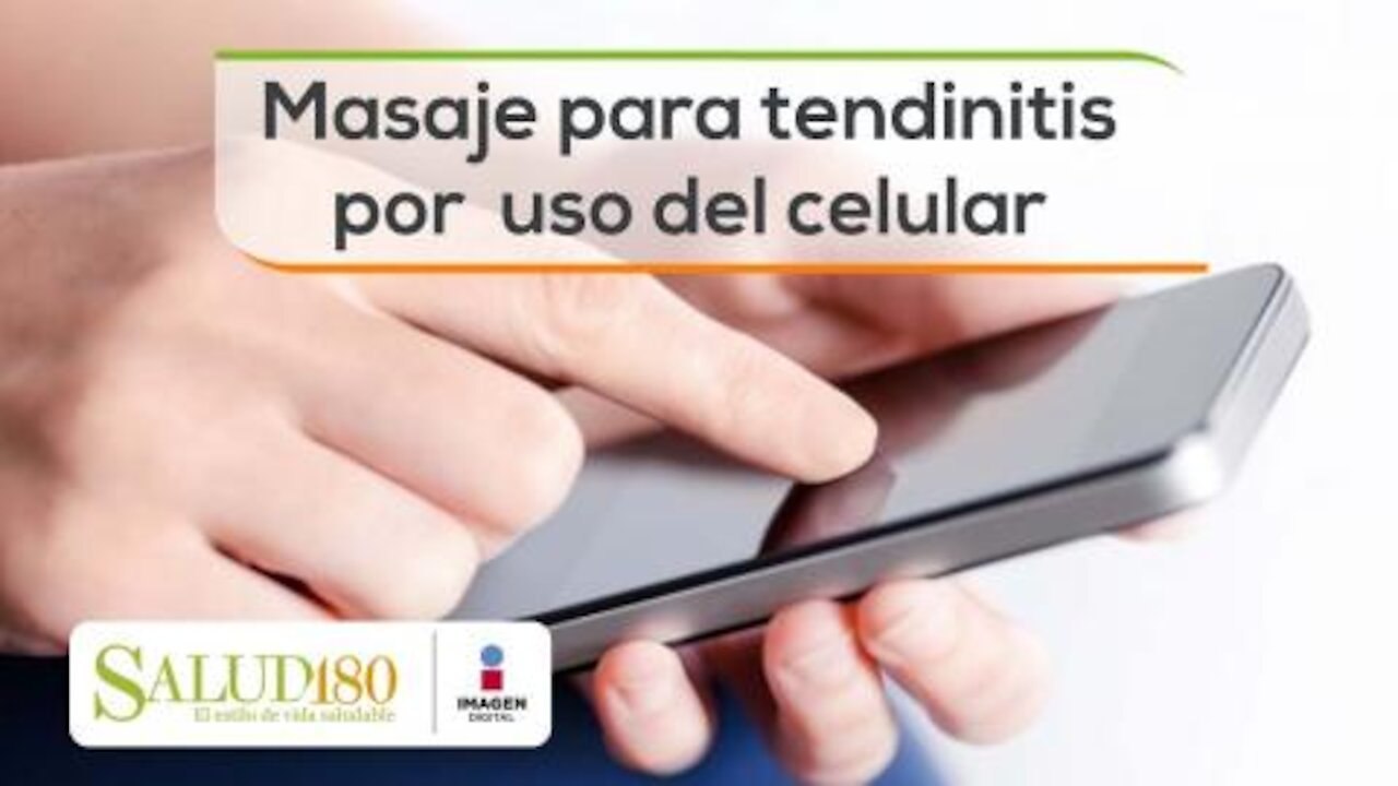 Masaje para tendinitis por uso excesivo del celular | #Relájate | Salud180