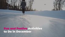 Fun and Festive Activities to Do in December