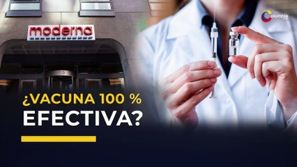 COVID19 | Moderna asegura que su vacuna es 100 % efectiva para evitar casos severos