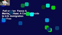 Full version  Fiance & Marriage Visas: A Couple's Guide to U.S. Immigration  For Free
