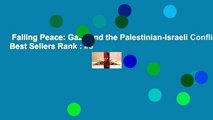 Failing Peace: Gaza and the Palestinian-Israeli Conflict  Best Sellers Rank : #3
