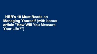 HBR's 10 Must Reads on Managing Yourself (with bonus article 