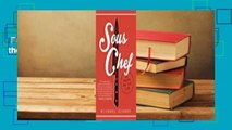 Full E-book  Sous Chef: 24 Hours on the Line  For Kindle