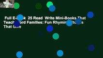 Full E-book  25 Read  Write Mini-Books That Teach Word Families: Fun Rhyming Stories That Give