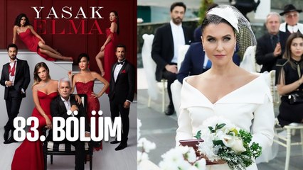 Yasak Elma 83. Bölüm