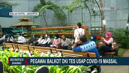 Tải video: Gubernur Anies Positif Corona, Pegawai di Balaikota Ikuti Tes Swab Massal