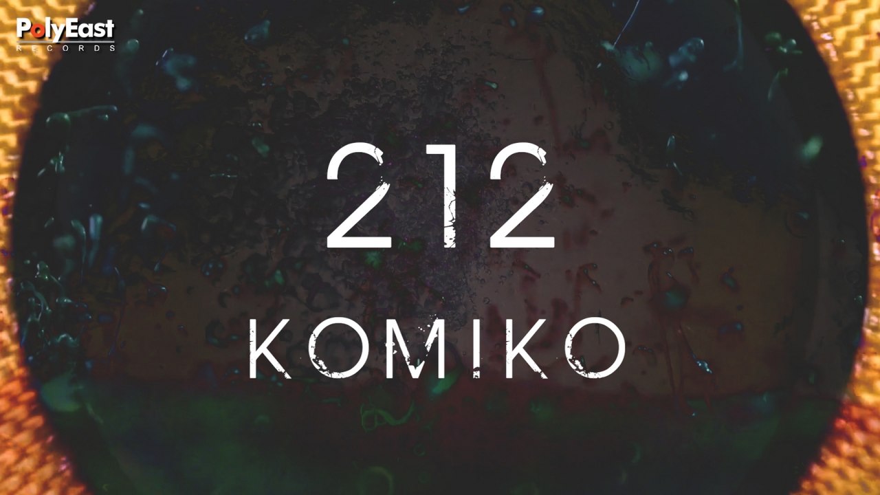Komiko - 212 - (Official Lyric)