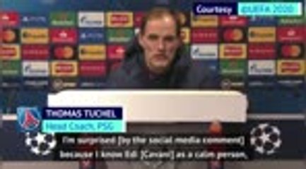 Tuchel surprised by Cavani's 'racist' social media post