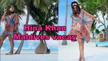 Hina Khan posts stunning pictures from her vacay in Maldives