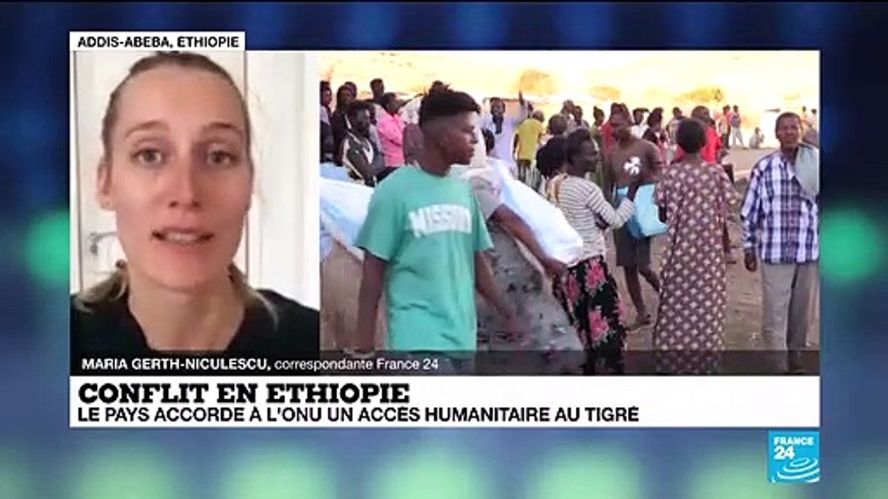 Conflit en Ethiopie : le pays accorde à l'ONU un accès humanitaire au Tigré